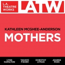 Mothers by Kathleen McGhee-Anderson