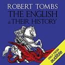 The English and Their History by Robert Tombs