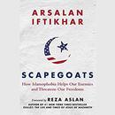 Scapegoats by Arsalan Iftikhar