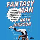 Fantasy Man by Nate Jackson