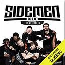 Sidemen: The Audiobook by The Sidemen