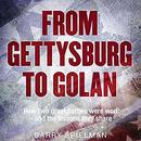 From Gettysburg to Golan by Barry Spielman