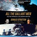 All the Gallant Men by Donald Stratton