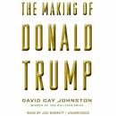 The Making of Donald Trump by David Cay Johnston