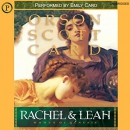 Rachel & Leah: Woman of Genesis, Book 3 by Orson Scott Card