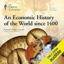 An Economic History of the World Since 1400 by Donald J. Harreld