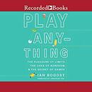 Play Anything by Ian Bogost