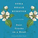 Dust Tracks on a Road by Zora Neale Hurston