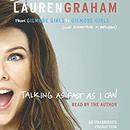 Talking as Fast as I Can by Lauren Graham