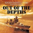 Out of the Depths by Edgar Harrell