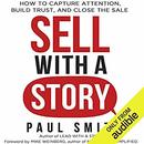 Sell with a Story by Paul Smith