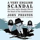 A Very English Scandal by John Preston