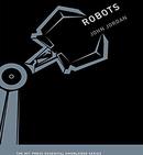 Robots by John M. Jordan