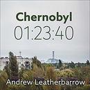 Chernobyl 01:23:40  by Andrew Leatherbarrow