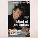 Mind of an Outlaw: Selected Essays by Norman Mailer