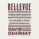 Bellevue by David M. Oshinsky