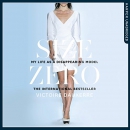Size Zero: My Life as a Disappearing Model by Victoire Dauxerre