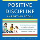 Positive Discipline Parenting Tools by Jane Nelsen