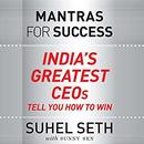 Mantras for Success by Suhel Seth