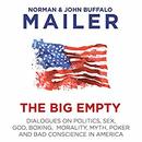 The Big Empty by Norman Mailer