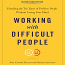 Working with Difficult People by Amy Cooper Hakim
