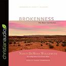 Brokenness: The Heart God Revives by Nancy DeMoss Wolgemuth