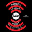 iWar: War and Peace in the Information Age by Bill Gertz