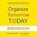 Organize Tomorrow Today by Jason Selk