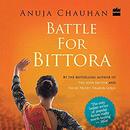 Battle for Bittora by Anuja Chauhan