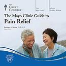 The Mayo Clinic Guide to Pain Relief by Barbara K. Bruce