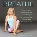 Breathe by Belisa Vranich