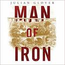 Man of Iron: Thomas Telford and the Building of Britain by Julian Glover
