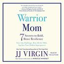 Miracle Mindset: A Mother, Her Son, and Life's Hardest Lessons by J.J. Virgin