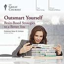 Outsmart Yourself: Brain-Based Strategies to a Better You by Peter M. Vishton