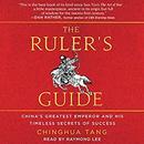 The Ruler's Guide by Chinghua Tang