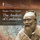 Books That Matter: The Analects of Confucius by Robert Andre LaFleur