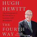 The Fourth Way by Hugh Hewitt