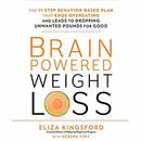 Brain-Powered Weight Loss by Eliza Kingsford