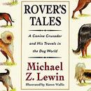 Rover's Tales by Michael Z. Lewin