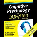 Cognitive Psychology for Dummies by Michael Pake