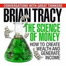 The Science of Money by Brian Tracy