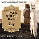 Bones Would Rain from the Sky by Suzanne Clothier