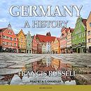 Germany: A History by Francis Russell