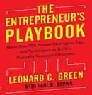 The Entrepreneur's Playbook by Leonard C. Green