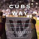 The Cubs Way by Tom Verducci