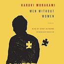 Men Without Women: Stories by Haruki Murakami