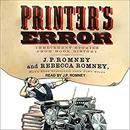 Printer's Error: Irreverent Stories from Book History by Rebecca Romney