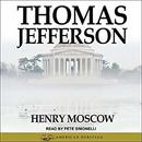 Thomas Jefferson by Henry Moscow