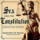 Sex and the Constitution by Geoffrey R. Stone