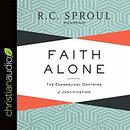 Faith Alone: The Evangelical Doctrine of Justification by R.C. Sproul